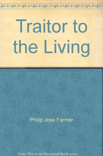 Stock image for Traitor to the Living for sale by Ken's Book Haven