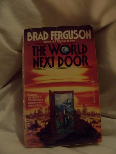 The World Next Door (9780812537956) by Ferguson, Brad