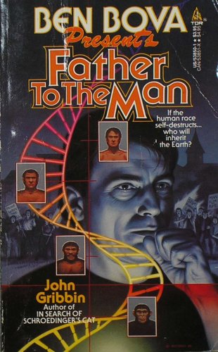 Imagen de archivo de Ben Bova Presents Father to the Man [First Edition Paperback Original] a la venta por Eric James