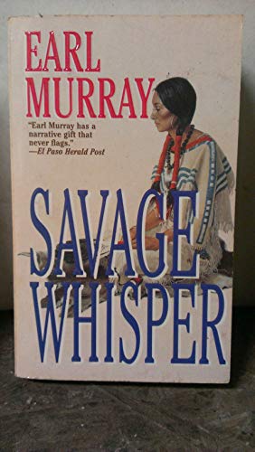 Savage Whisper (9780812538861) by Murray, Earl