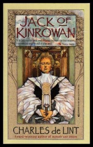 Jack of Kinrowan (9780812538984) by De Lint, Charles