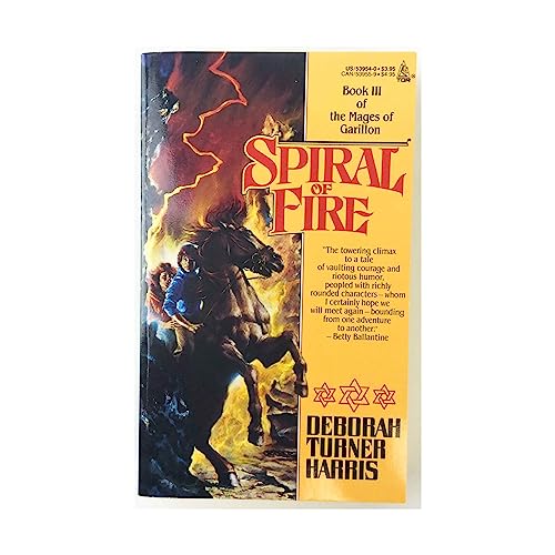 Stock image for Spiral of Fire (Mages of Garillon, Book III) for sale by Montclair Book Center
