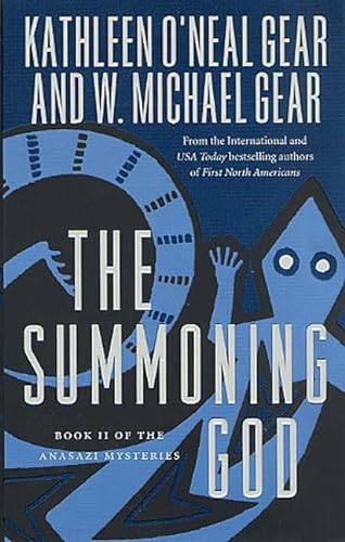9780812540345: The Summoning God: Book II (Anasazi Mysteries S.)