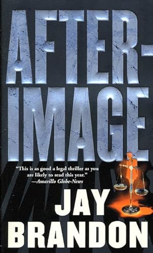 Afterimage (Chris Sinclair) (9780812540444) by Brandon, Jay