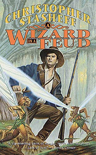 9780812541526: A Wizard In A Feud (Chronicles of the Rogue Wizard)