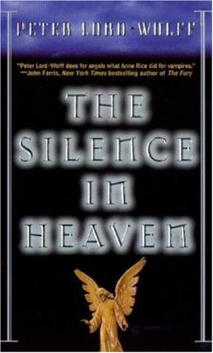 Imagen de archivo de The Silence In Heaven a la venta por Half Price Books Inc.