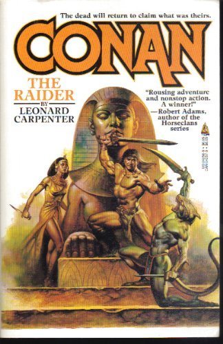 Conan The Raider (9780812542561) by Leonard Carpenter
