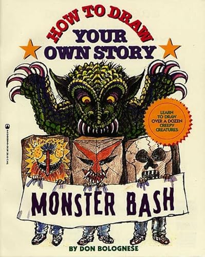 How To Draw Your Own Story: Monster Bash (9780812543544) by Bolognese, Don