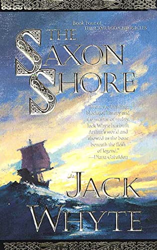 Beispielbild fr The Saxon Shore (The Camulod Chronicles, Book 4) zum Verkauf von Wonder Book