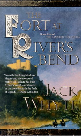 Stock image for The Fort at River's Bend: The Sorcerer, Book 1 (The Camulod Chronicles, Book 5) for sale by Half Price Books Inc.