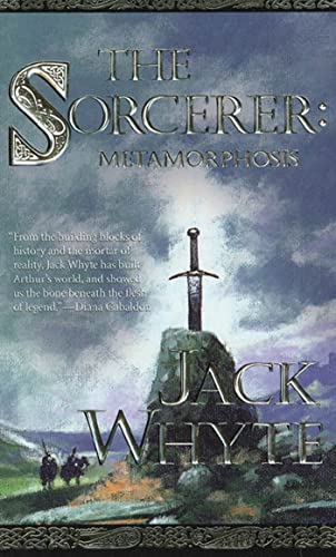 The Sorcerer: Metamorphosis (The Camulod Chronicles, Book 6)