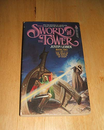 Stock image for The Sword and the Tower (The Saga of the House of Eigin, Book 2) for sale by Wonder Book
