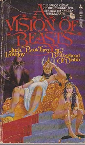 Imagen de archivo de A Vision of Beasts : The Brotherhood of Diablo a la venta por Better World Books: West