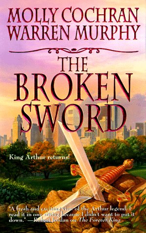 9780812545135: The Broken Sword (Arthur Legend 2)