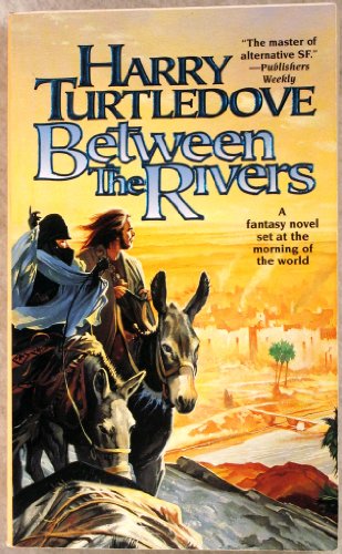 Beispielbild fr Between the Rivers zum Verkauf von BooksRun
