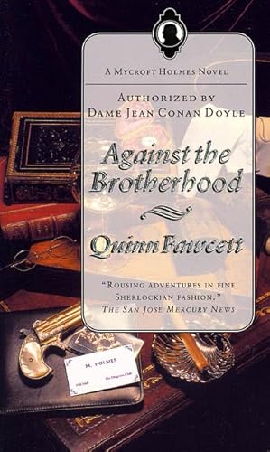 9780812545234: Against the Brotherhood (A Mycroft Holmes novel)