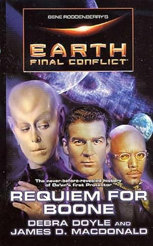 9780812545326: Gene Roddenberry's Earth: Final Conflict-Requiem for Boone