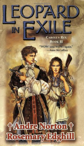 Stock image for Leopard In Exile: Carolus Rex, Book II for sale by Idaho Youth Ranch Books