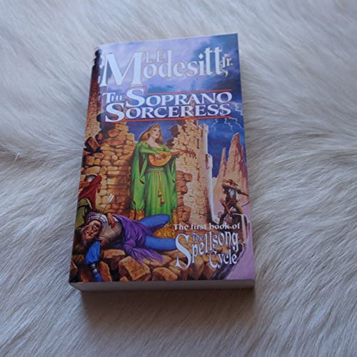 Beispielbild fr The Soprano Sorceress: The First Book of the Spellsong Cycle zum Verkauf von The CB&G Store