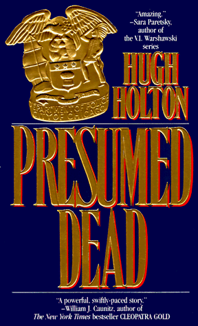 Presumed Dead (Larry Cole) (9780812548136) by Holton, Hugh