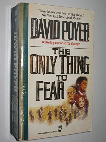 Imagen de archivo de The Only Thing to Fear a la venta por HPB-Diamond