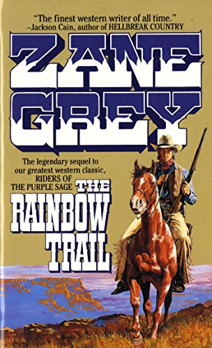 Beispielbild fr The Rainbow Trail zum Verkauf von Wonder Book