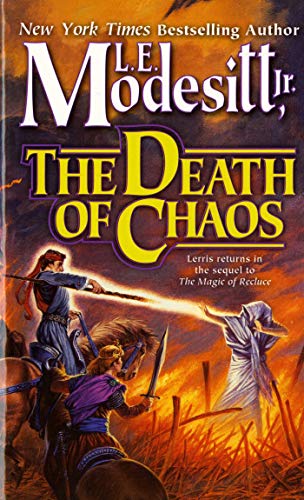Stock image for The Death of Chaos (Saga of Recluce, Book 5) for sale by Half Price Books Inc.