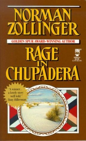 Stock image for Rage in Chupadera for sale by Half Price Books Inc.