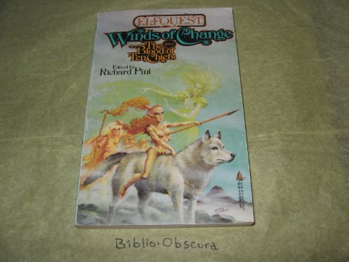 Imagen de archivo de Winds of Change: The Blood of Ten Chiefs (Elfquest) a la venta por Wonder Book