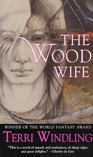 Beispielbild fr The Wood Wife zum Verkauf von Better World Books