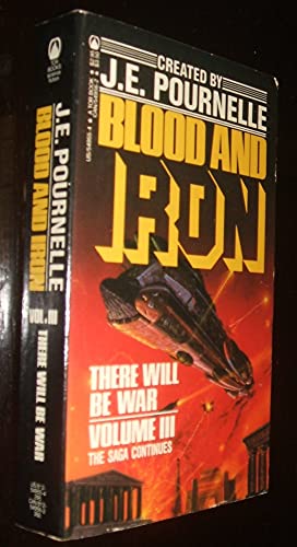 Beispielbild fr Blood and Iron: There Will Be War zum Verkauf von Wonder Book