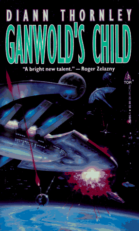 Stock image for Ganwold's Child (Unified Worlds) for sale by Adventure Books