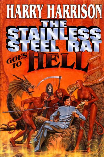 Stock image for The Stainless Steel Rat Goes to Hell for sale by Reliant Bookstore