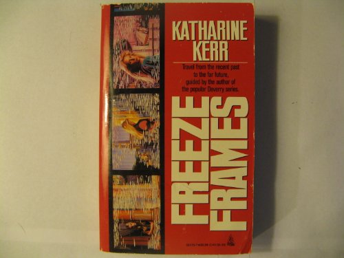 Freeze Frames (9780812551730) by Kerr, Katharine