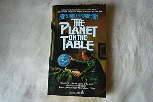 The Planet on the Table (9780812552379) by Robinson, Kim Stanley