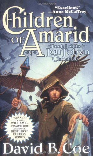 Beispielbild fr Children of Amarid (The Lon Tobyn Chronicle, Book 1) zum Verkauf von Jenson Books Inc