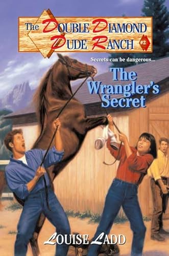 Stock image for Double Diamond Dude Ranch #2 - The Wrangler's Secret for sale by SecondSale