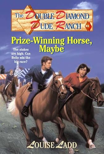9780812553543: Prize Winning Horse Maybe (Double Diamond Dude Ranch)