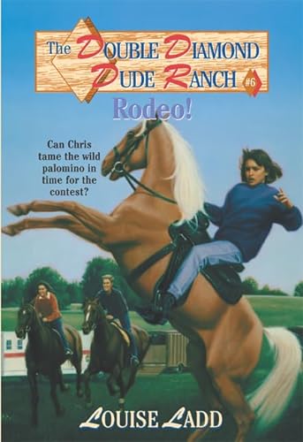 Imagen de archivo de Double Diamond Dude Ranch #6 - Rodeo a la venta por -OnTimeBooks-