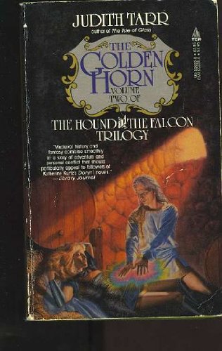9780812556032: The Golden Horn (The Hound and the Falcon Trilogy)