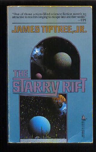 The Starry Rift (9780812556278) by James Tiptree Jr.