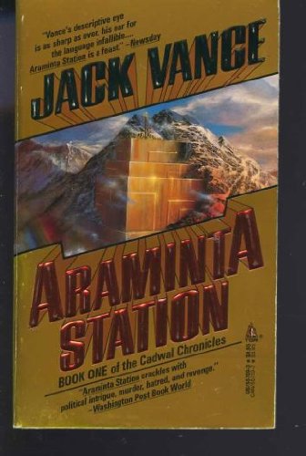 Stock image for Araminta Station (Cadwal Chronicles, Book No. 1) for sale by HPB Inc.