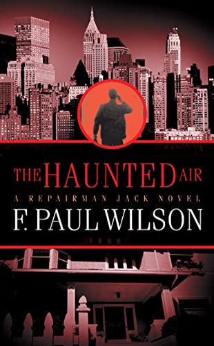 9780812557312: The Haunted Air : Repairman Jack (Repairman Jack)