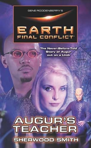 Imagen de archivo de Gene Roddenberry's Earth: Final Conflict--Auger's Teacher a la venta por Once Upon A Time Books