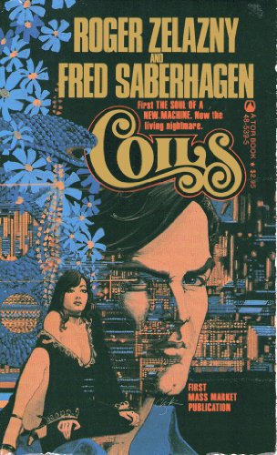 Coils (9780812558777) by Fred Saberhagen; Roger Zelazny