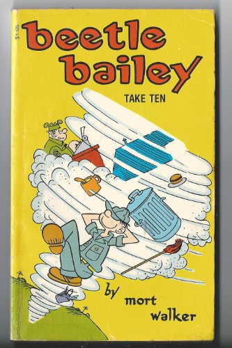 Beetle Bailey: Take Ten (9780812560947) by Walker, Mort