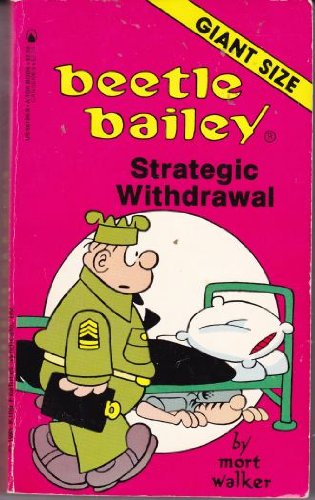Strategic Withdrawal (Beetle Bailey No. 11) (9780812561050) by Walker, Mort