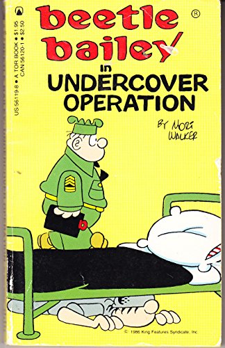 Beetle Bailey in Undercover Operation (9780812561197) by Walker, Mort