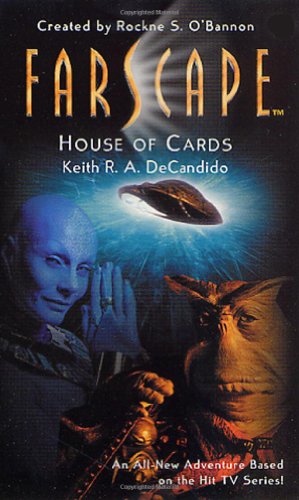 Stock image for Farscape: House of Cards for sale by Tangled Web Mysteries and Oddities