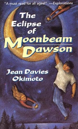 Stock image for The Eclipse of Moonbeam Dawson for sale by Colorado's Used Book Store